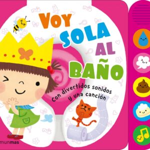 Voy sola al baño. Libro de sonidos
