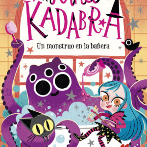 Anna Kadabra 3. Un monstruo en la bañera