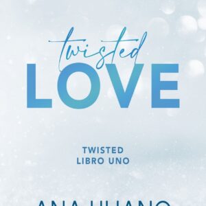 Twisted 1. Twisted love