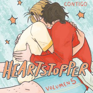 Heartstopper 5. Creciendo contigo