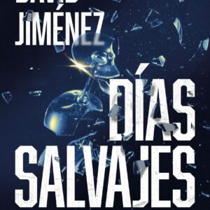 Días salvajes