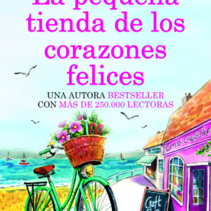 La pequeña tienda de los corazones felices