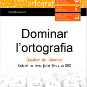 DOMINAR L'ORTOGRAFIA-QUADERN DE L'ALUMNAT