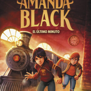 El último minuto (Amanda Black 3)