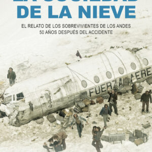 La sociedad de la nieve