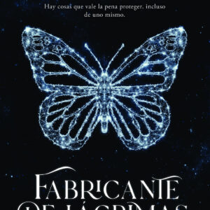 FABRICANTE DE LÁGRIMAS