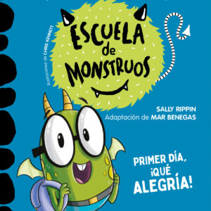 11.PRIMER DIA, ¡QUE ALEGRIA!.(ESCUELA MONSTRUOS)