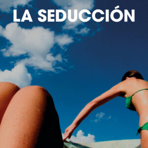 La seducción