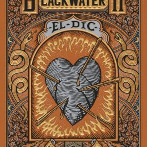 BLACKWATER II. El dic