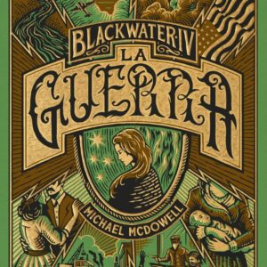 BLACKWATER IV. La guerra