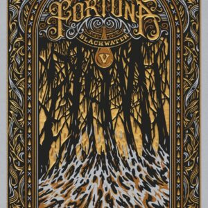 BLACKWATER V. La fortuna