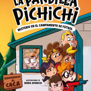 La Pandilla Pichichi 2 - Misterio en el campamento de fútbol