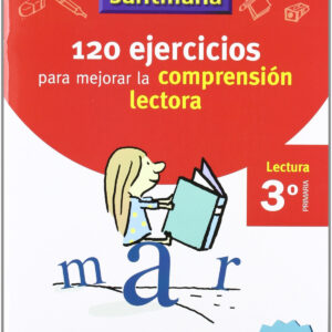 VACACIONES 120 EJERCICIOS PARA MEJORAR LA COMPRESION LECTORA 3º PRIMARIA SANTILLANA