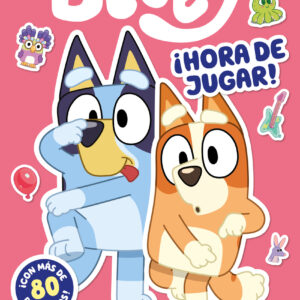 Bluey. Actividades - ¡Hora de jugar! (edición en español)