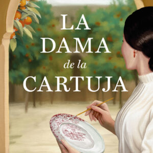 La dama de la Cartuja