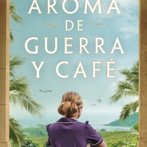 Aroma de guerra y café