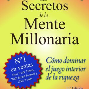 Los secretos de la mente millonaria