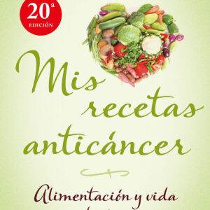 Mis recetas anticáncer