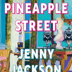 La casa de Pineapple Street