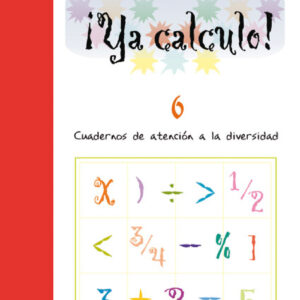 ¡Ya calculo! 6. Sumas y restas llevando