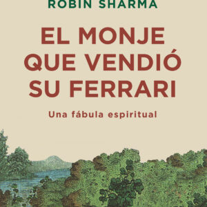 El monje que vendió su Ferrari