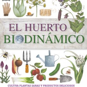El huerto biodinámico