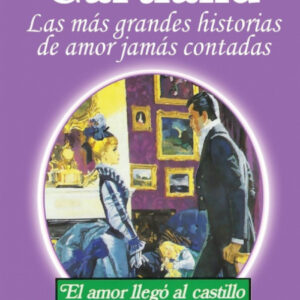 EL AMOR LLEGA AL CASTILLO