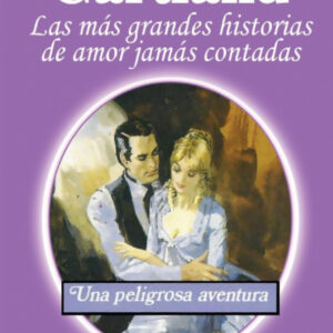 UNA PELIGROSA AVENTURA