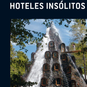 Hoteles insólitos