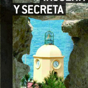 Costa Azul insólita y secreta