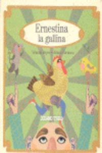 Ernestina la gallina