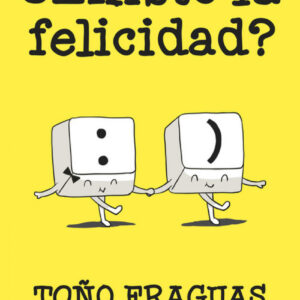¿Existe la felicidad?