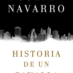 Historia de un canalla