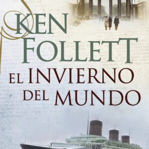 El Invierno del Mundo (The Century 2)