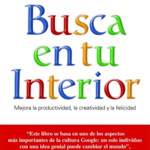 BUSCA EN TU INTERIOR