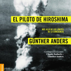 El piloto de Hiroshima