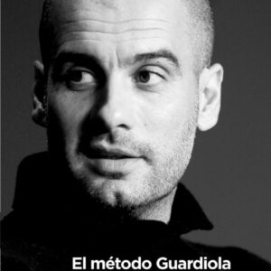 El método Guardiola