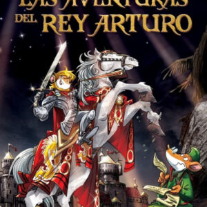 GRANDES HIST ESPECIAL AVENTURAS REY ARTU