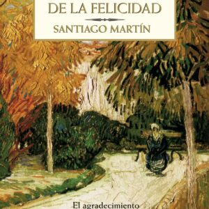 El camino de la felicidad