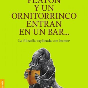 Platón y un ornitorrinco entran en un bar...