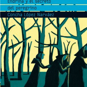 Endrina y el secreto del peregrino