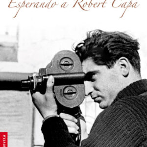 Esperando a Robert Capa