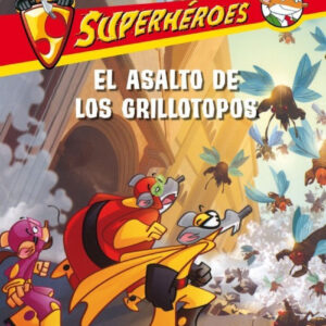 El asalto de los grillotopos