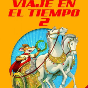 VIAJE EN EL TIEMPO 2