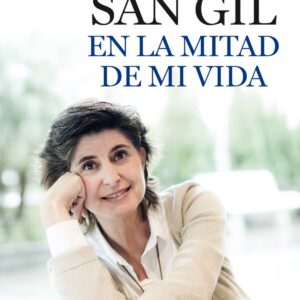 En la mitad de mi vida