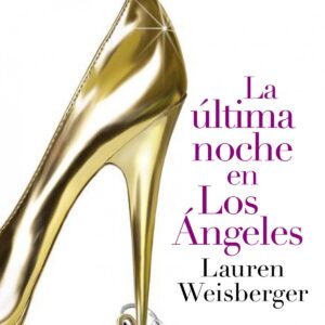 La última noche en Los Ángeles