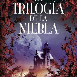 La Trilogía de la Niebla