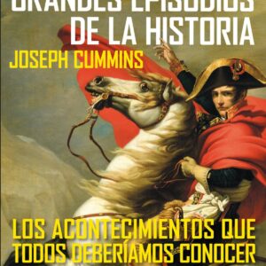 Grandes episodios de la Historia