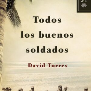 Todos los buenos soldados
