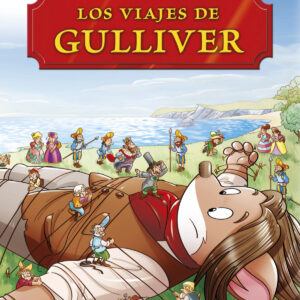 GS GRANDES HISTORIAS VIAJES DE GULLIVER
